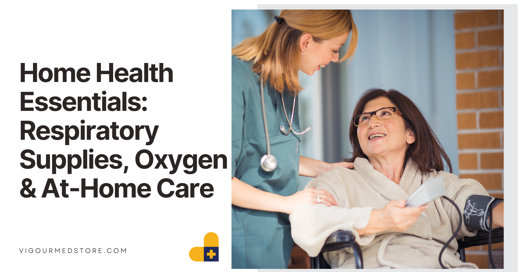 Home Health Essentials: Respiratory Supplies, Oxygen & At-Home Care