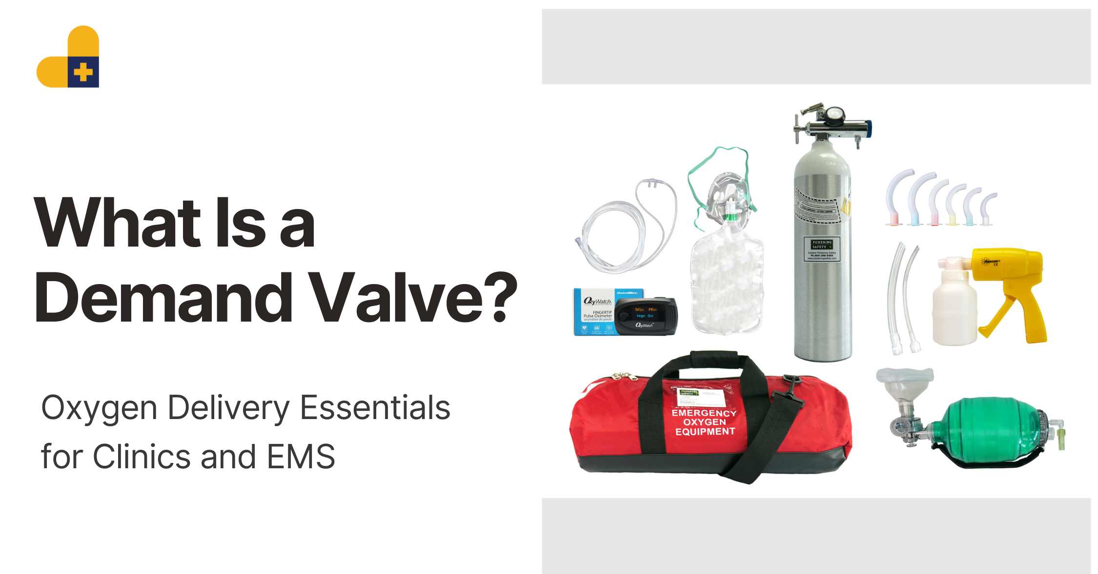 What Is a Demand Valve? Oxygen Delivery Essentials for Clinics and EMS