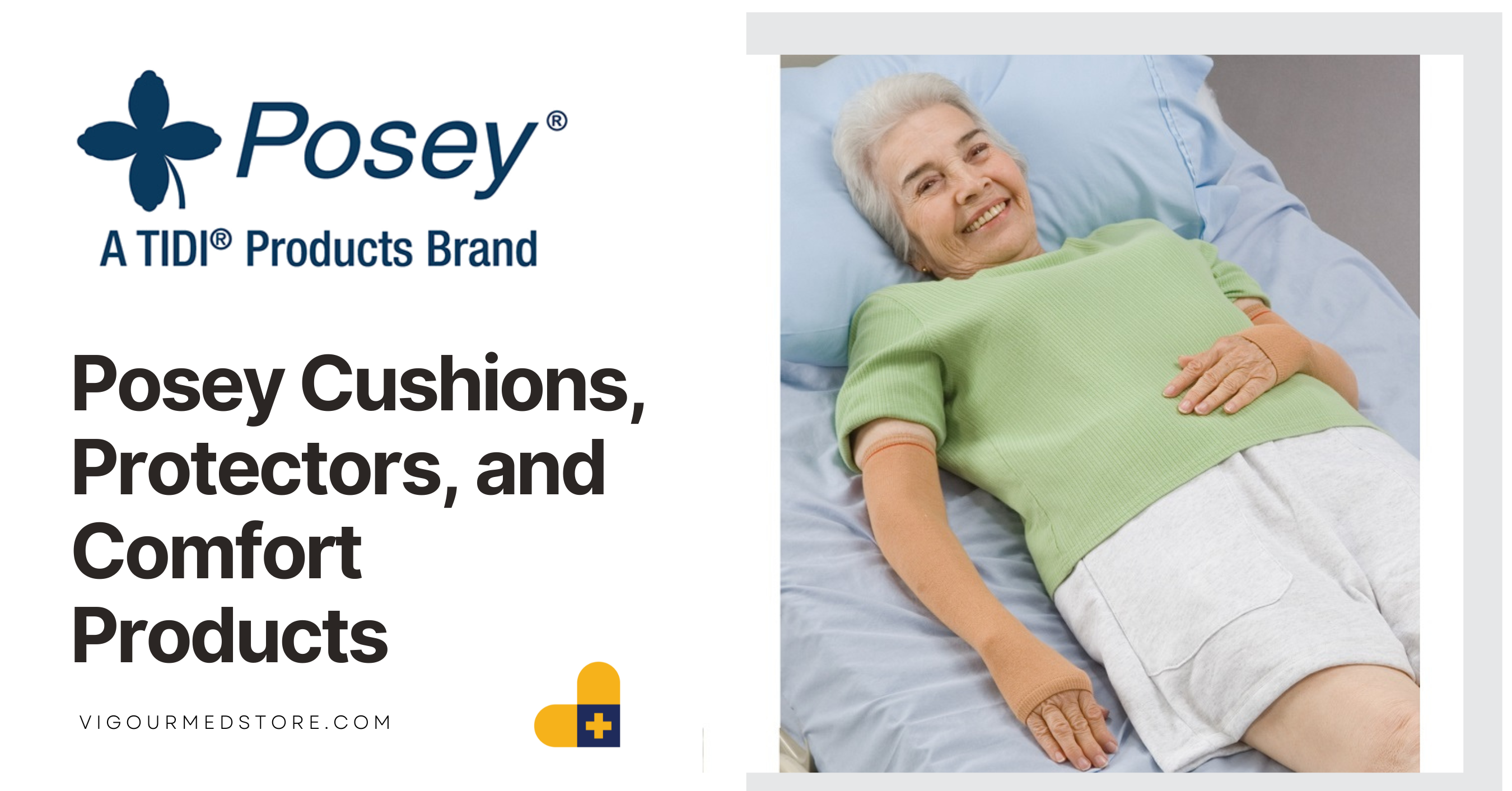 Posey Cushions, Protectors, and Comfort Products