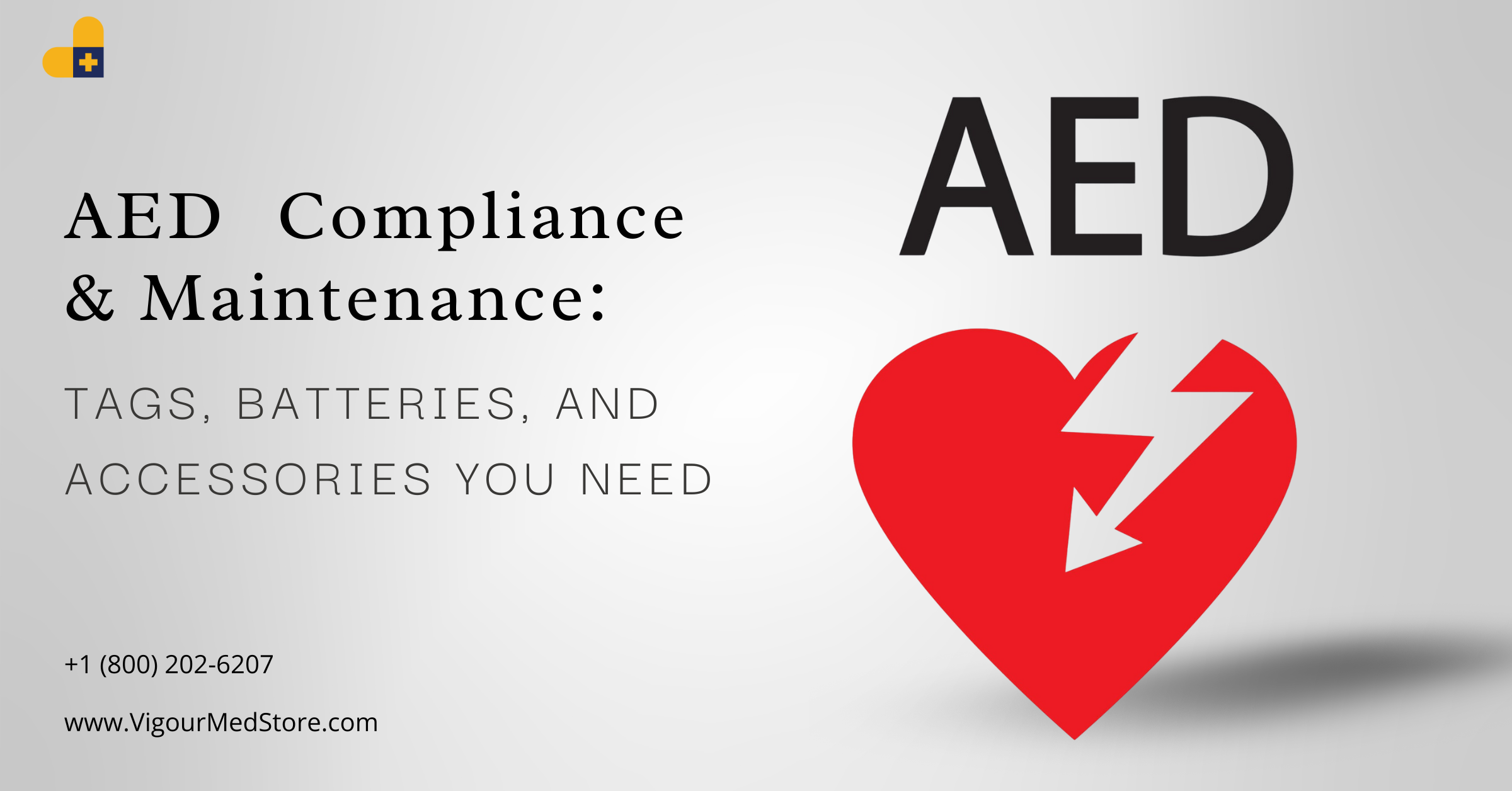AED Compliance & Maintenance: Tags, Batteries, and Accessories You Need
