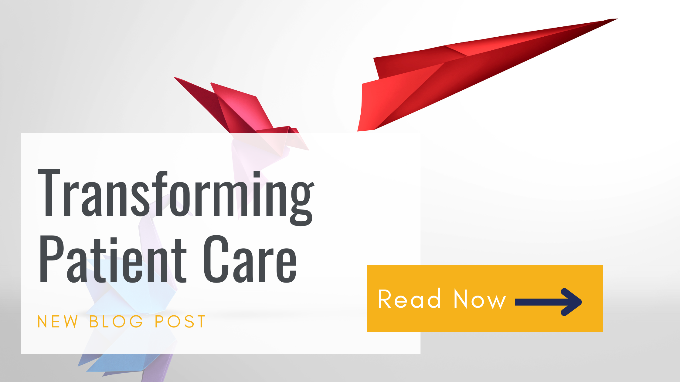 Transforming Patient Care