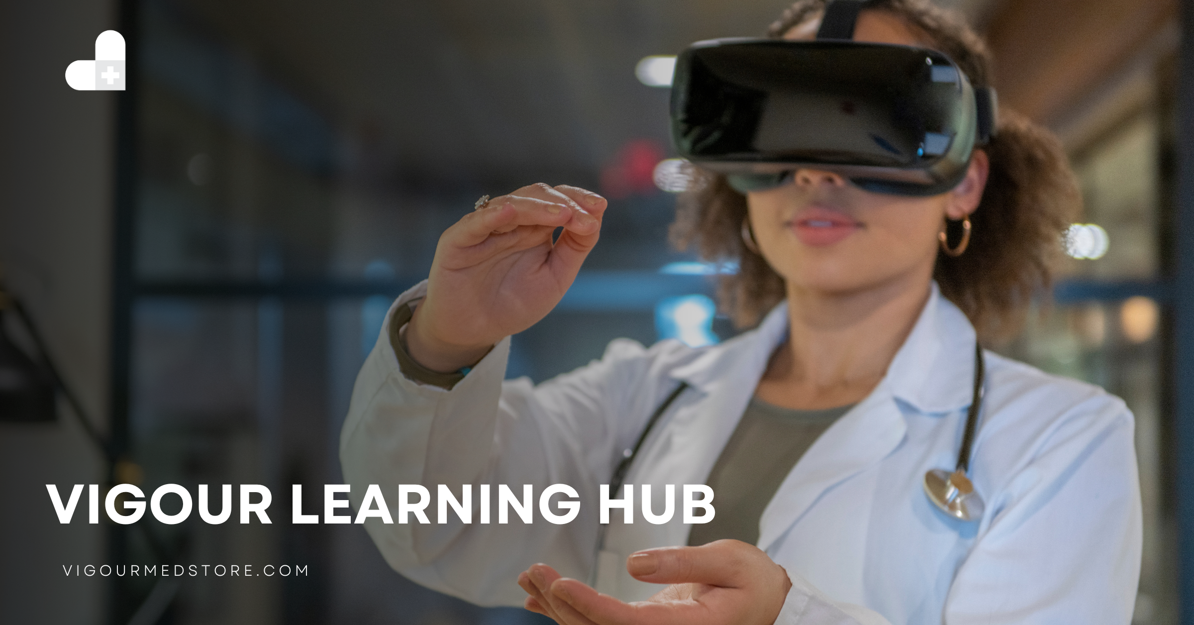 Vigour Learning Hub – Courses & Tools for Medical Professionals