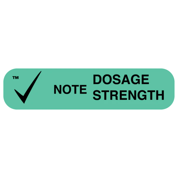 Apothecary Products-40153 "NOTE DOSE STRENGTH" Label (Pack of 1000)