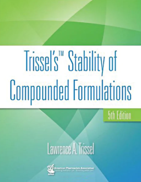 Apothecary Products-27907 Trissel's Stability of Compounded Formulations - 5th Edition