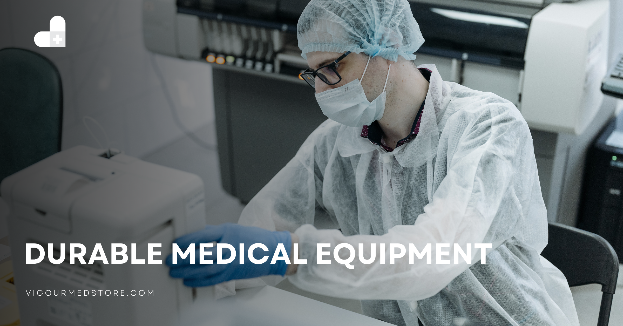 Durable Medical Equipment in DMV – What It Is, Who Needs It, and Where ...