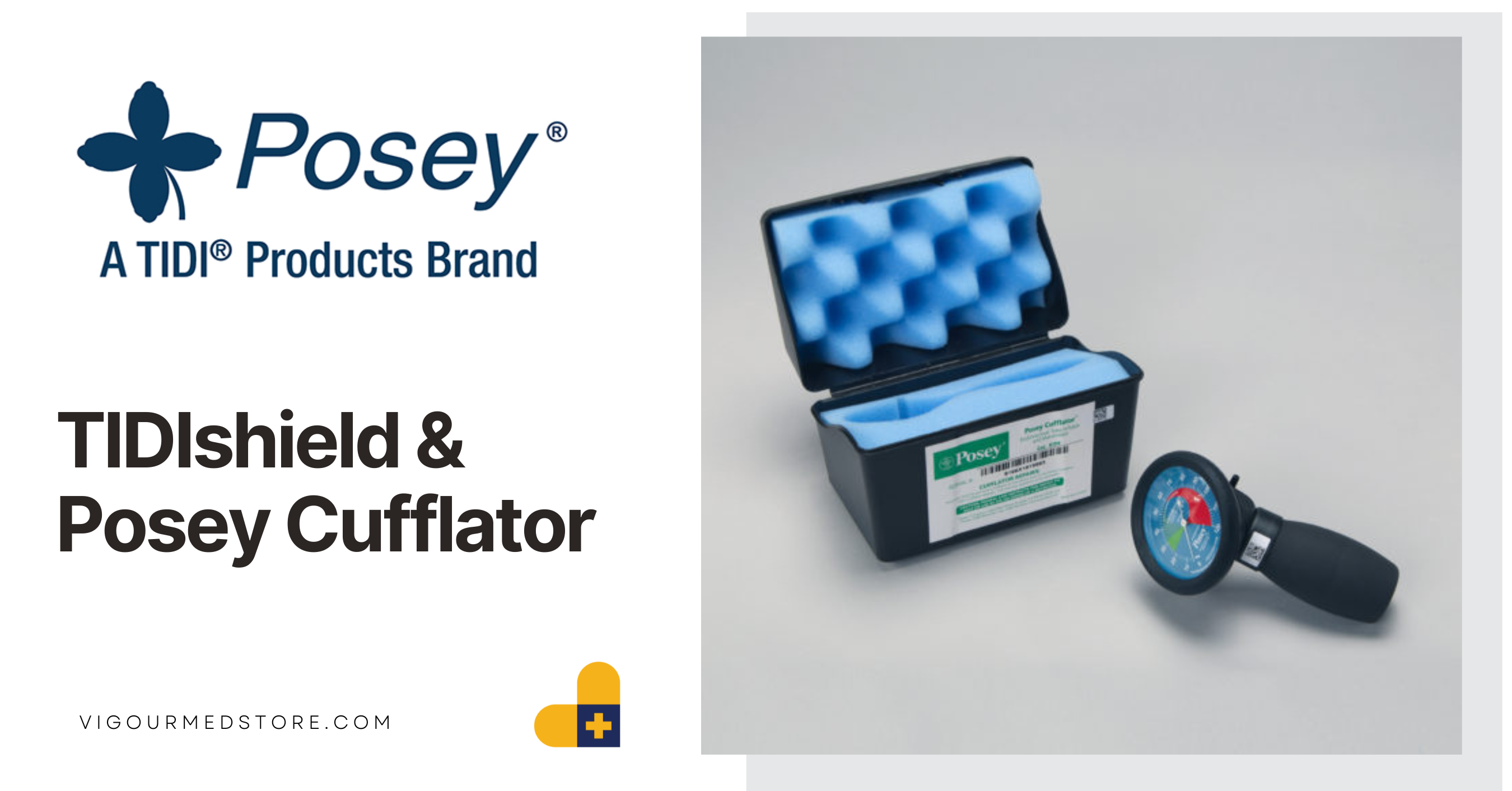 TIDIshield & Posey Cufflator – Specialized Medical Tools Explained