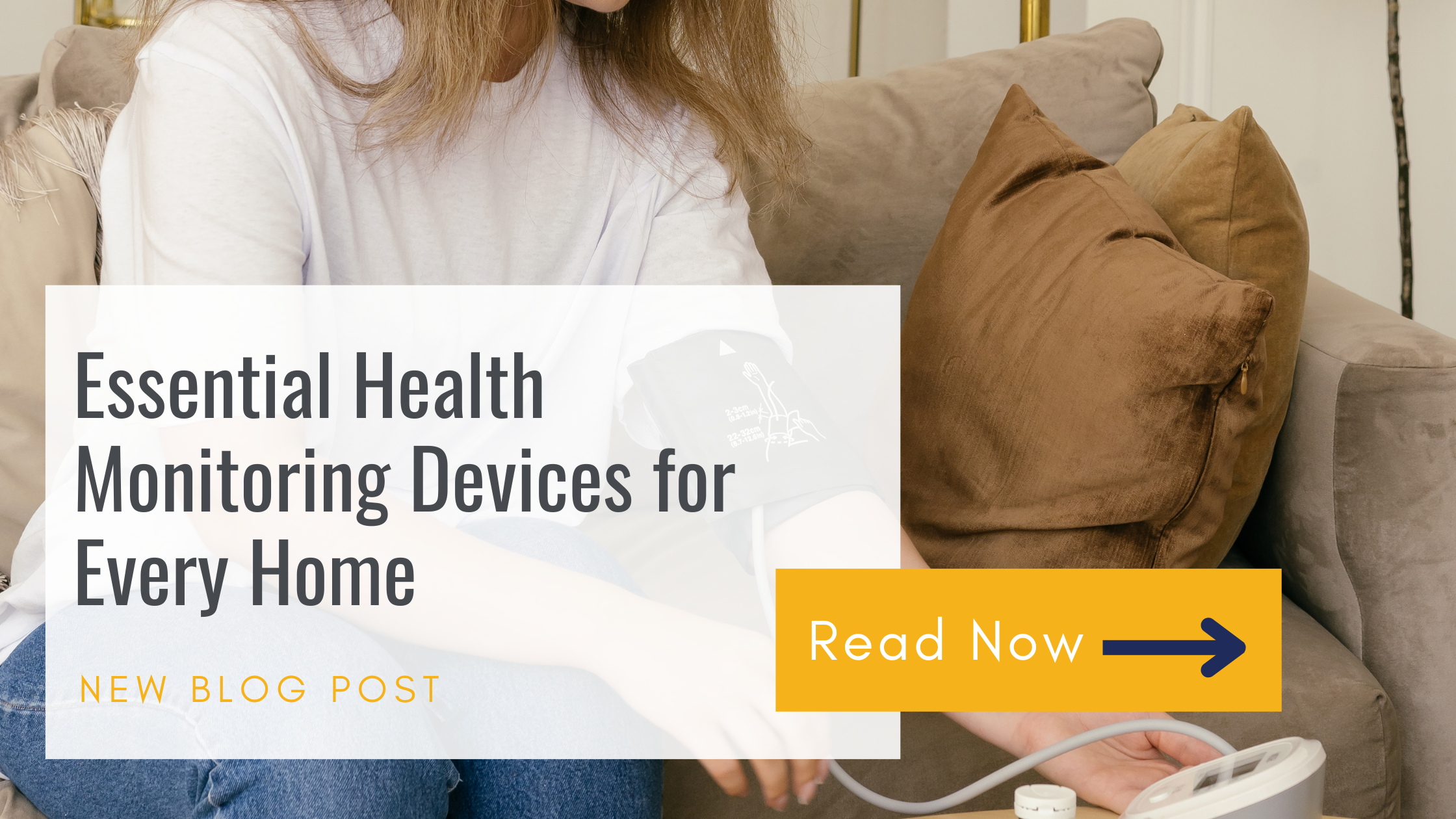 Essential Health Monitoring Devices for Every Home