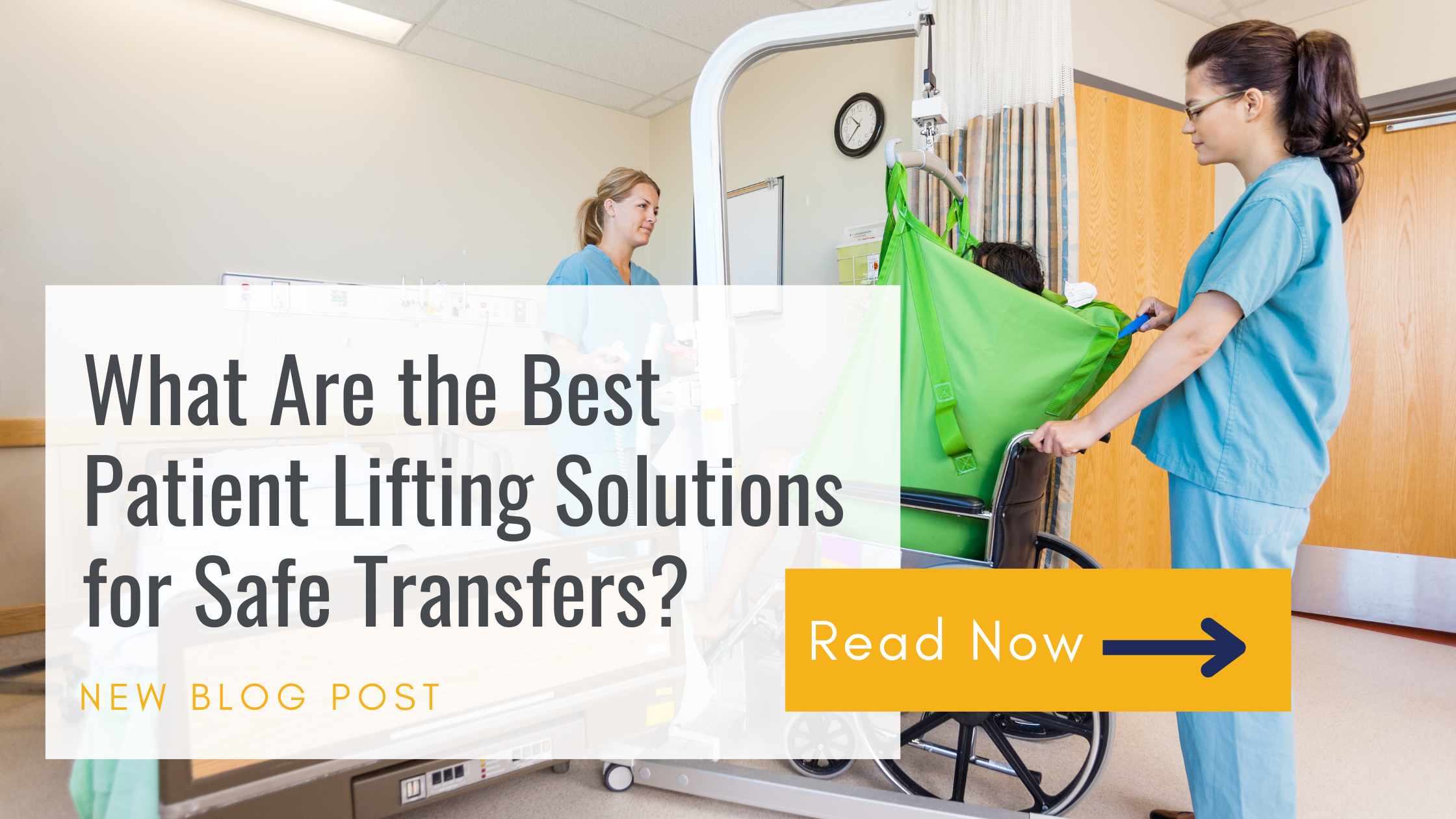 What Are the Best Patient Lifting Solutions for Safe Transfers?