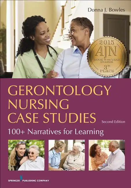 Collect-9780826194046 Gerontology Nursing Case Studies: 100+ Narratives for Learning - Paperback